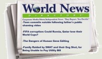 Teen commits suicide following father's public shaming video FIFA corruption: Could Russia, Qatar lose their World Cups? The Dangers of Human Gene Editing Family Raided by SWAT and their Dog Shot, for Being Unable to Pay Utility Bill